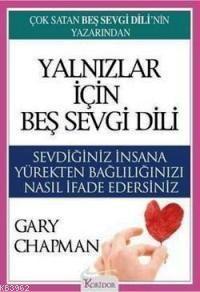 Yalnızlar İçin Beş Sevgi Dili Gary Chapman