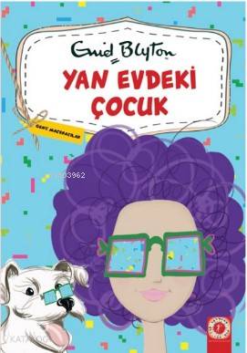 Yan Evdeki Çocuk Enid Blyton