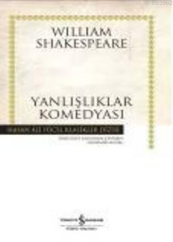 Yanlışlıklar Komedyası (Ciltli) William Shakespeare