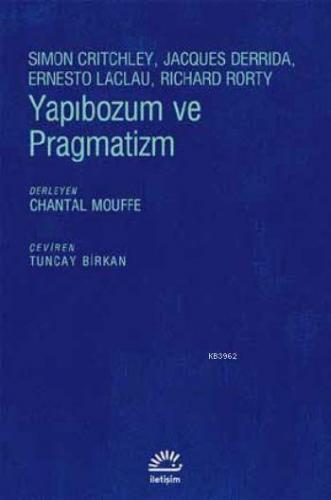 Yapıbozum ve Pragmatizm Kolektif