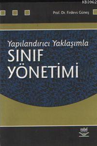 Yapılandırıcı Yaklaşımla| Sınıf Yönetimi Firdevs Güneş