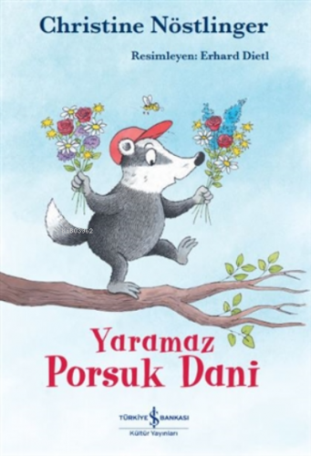 Yaramaz Porsuk Dani Christine Nöstlinger