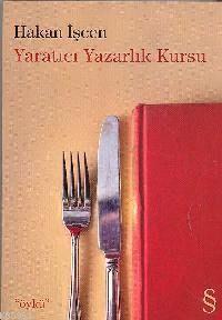 Yaratıcı Yazarlık Kursu Hakan İşcen