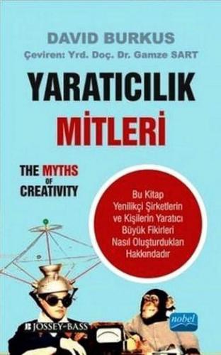 Yaratıcılık Mitleri; The Myths of Creativity David Burkus