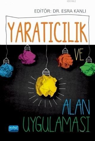 Yaratıcılık ve Alan Uygulaması Melodi Özyaprak