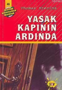 Yasak Kapının Ardında Thomas Brezina