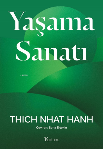 Yaşama Sanatı Thich Nhat Hanh