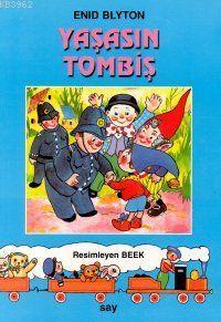 Yaşasın Tombiş Enid Blyton