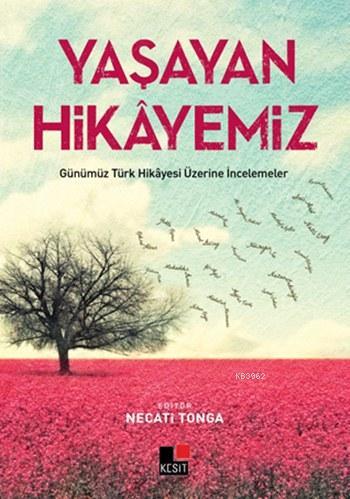 Yaşayan Hikâyemiz Necati Tonga