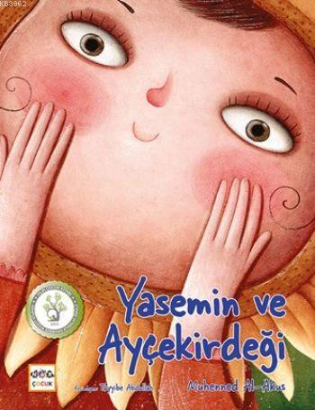 Yasemin ve Ayçekirdeği Muhammed al-Akus