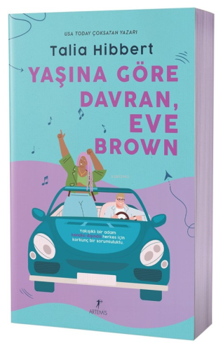 Yaşına Göre Davran, Eve Brown Talia Hibbert