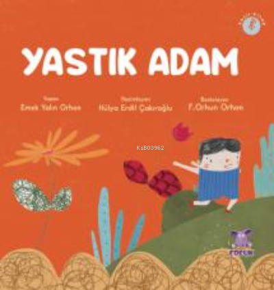 Yastık Adam Emek Yalın Orhon