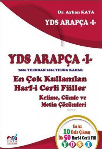 YDS Arapça - I; En Çok Kullanılan Harf-i Cerli Fiiller / Kelime, Cümle