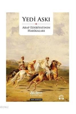 Yedi Askı - Arap Edebiyatının Harikaları Kolektif