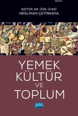 Yemek, Kültür ve Toplum Kolektif