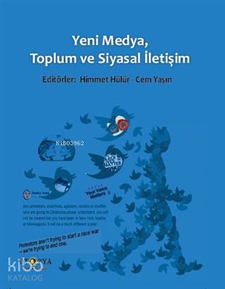 Yeni Medya, Toplum ve Siyasal İletişim Cem Yaşın