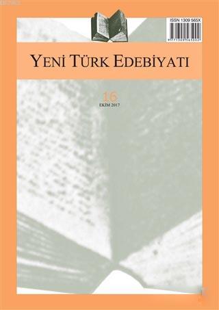 Yeni Türk Edebiyatı Sayı: 16 Ekim 2017 Kolektif