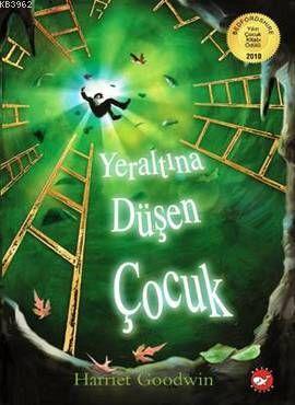 Yeraltına Düşen Çocuk Harriet Goodwin