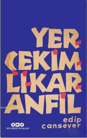 Yerçekimli Karanfil Edip Cansever