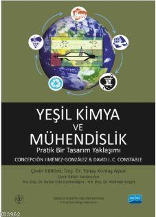 Yeşil Kimya ve Mühendislik; Pratik Bir Tasarım Yaklaşımı Concepcion Ji