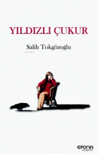 Yıldızlı Çukur Salih Tokgözoğlu