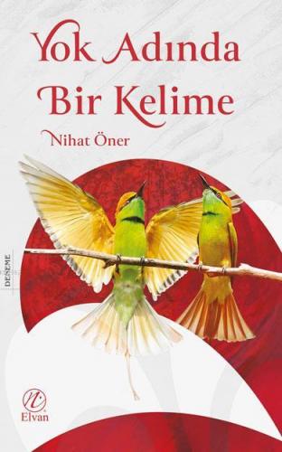 Yok Adında Bir Kelime Nihat Öner