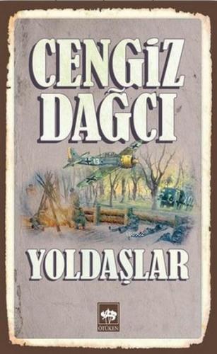 Yoldaşlar Cengiz Dağcı