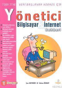 Yönetici Bilgisayar & İnternet Rehberi Kevin Steede