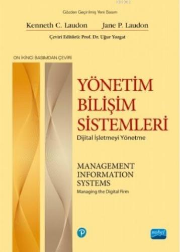 Yönetim Bilişim Sistemleri; Dijital İşletmeyi Yönetme Uğur Yozgat