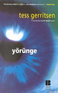 Yörünge Tess Gerritsen