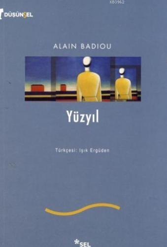 Yüzyıl Alain Badiou