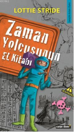 Zaman Yolcusunun El Kitabı Lottie Stride