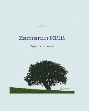 Zamanın Külü Aydın Duran