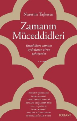 Zamanın Müceddidleri Nurettin Taşkesen