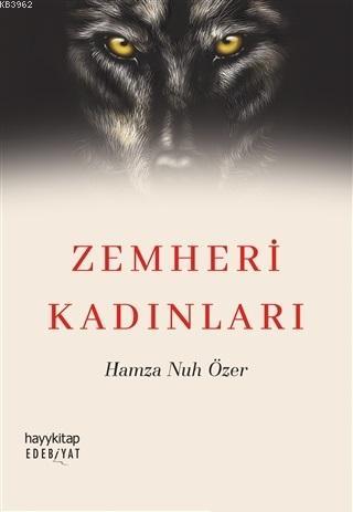 Zemheri Kadınları Hamza Nuh Özer