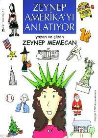 Zeynep Amerika'yı Anlatıyor Zeynep Memecan