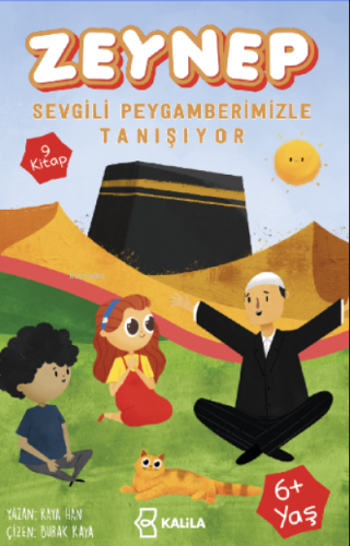 Zeynep Sevgili Peygamberimizle Tanışıyor Kaya Han