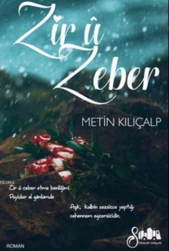 Zir u Zeber Metin Kılıçalp