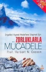 Zorluklarla Mücadele Herbert N. Casson